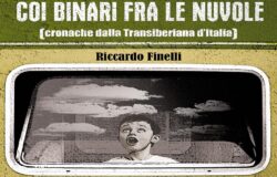 Riccardo Finelli, Coi binari fra le nuvole