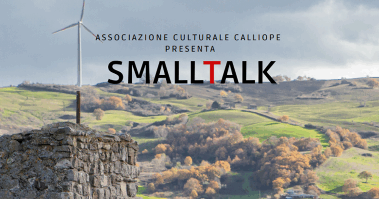 Small Talk, Campobasso, cultura, arte, borghi