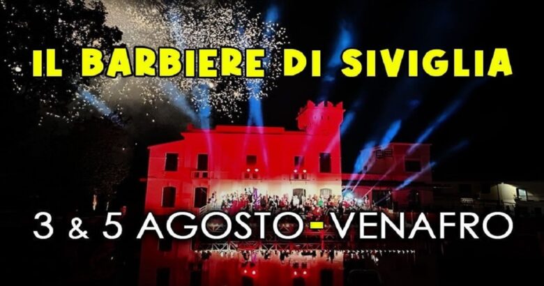Venafro, Opera al Laghetto, Il Barbiere di Siviglia