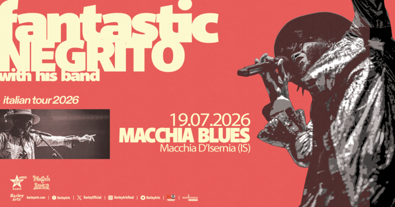 Macchia Blues, festival, Fantastic Negrito