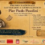 Venafro celebra Pasolini: i finalisti del Premio nazionale letterario e giornalistico Venafro, Pasolini, finalisti